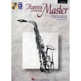 Hymns for the Master for Alto Sax [841138]
