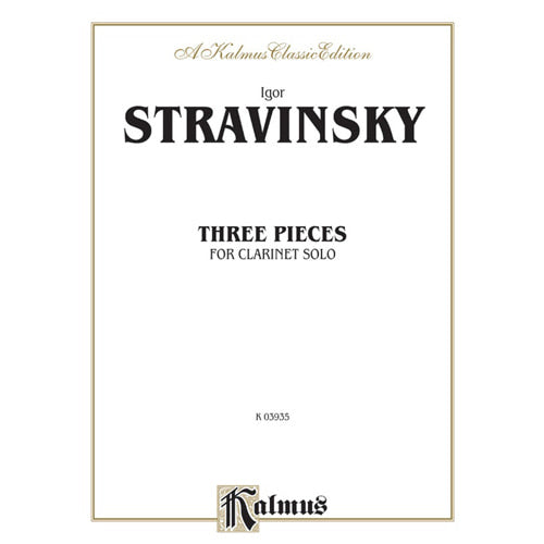 I. Stravinsky Three Pieces for Clarinet Solo [K03935]