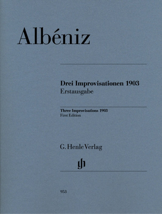 ISAAC ALBÉNIZ Three Improvisations 1903 [HN953]