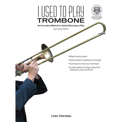 I Used to Play Trombone [WF117]