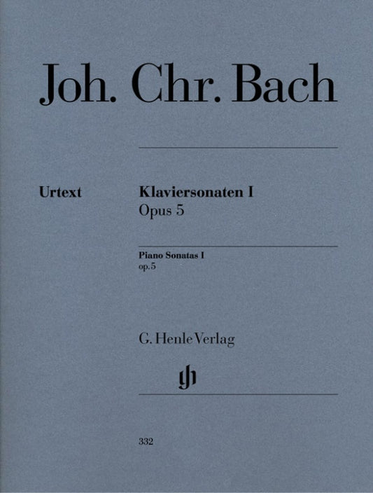 JOHANN CHRISTIAN BACH Piano Sonatas, Volume I op. 5 [HN332]