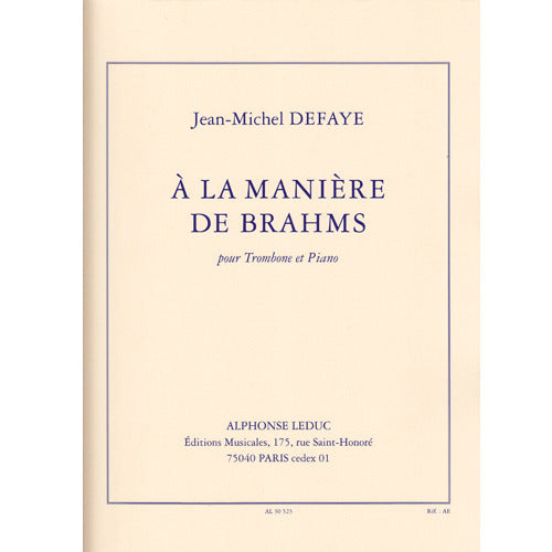 A La Maniere De Brahms pour Trombone et Piano [AL30523]