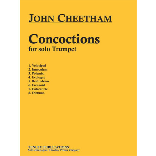 John Cheetham - Concoctions for Solo Trumpet