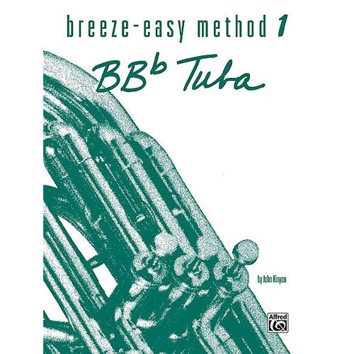 Breeze-Easy Method for BB-Flat Tuba, Book 1 [BE0021]