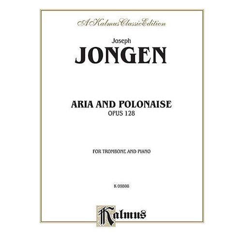Joseph Jongen Aria and Polonaise, Op. 128 for Trombone and Piano K09808