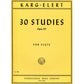 Karg-Elert - 30 Studies, Opus 107 for Flute IMC1383