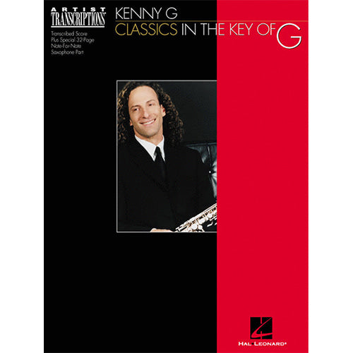 Kenny G Classics In The Key Of G  Soprano, Tenor Saxophone [672462]