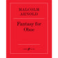 Malcolm Arnold Fantasy for Oboe [12-0571500323]