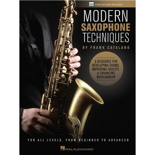 Modern Saxophone Techniques -A Resource for Developing Sound, Improving Facility, & Enhancing Musicianship [123829]