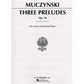 Muczynski Three Preludes, Op. 18 for Unaccompanied Flute 50290620