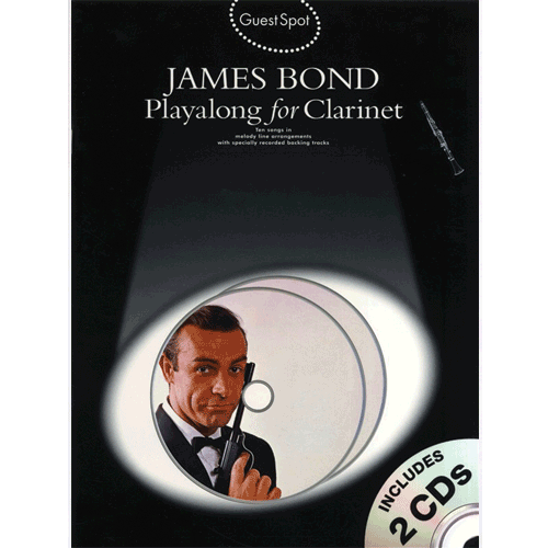 GUEST SPOT: JAMES BOND Playalong for Clarinet (With 2CD) [AM994312]