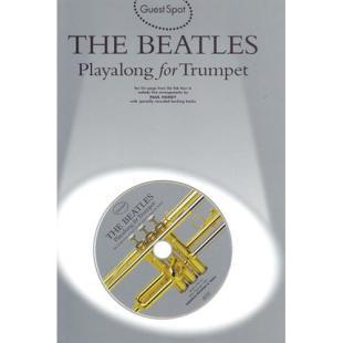 Guest Spot: The Beatles Playalong For Trumpet (With CD) [NO90871]