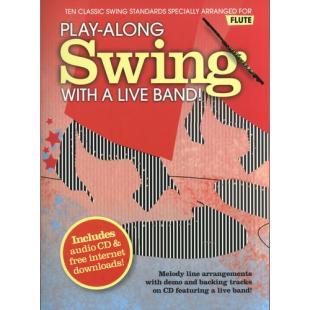 Music Sales-Play-Along Swing With A Live Band!- Flute (With CD) [AM997579]