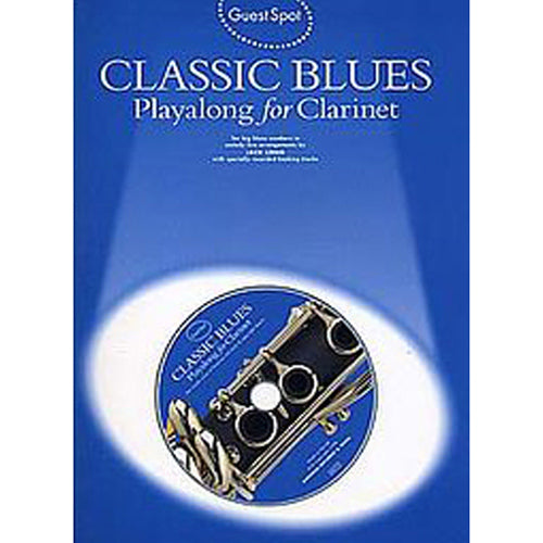 Guest  Spot - Classic Blues Playalong for Clarinet [AM941743]