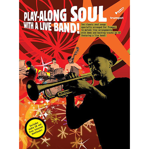 Play-Along Soul With A Live Band! - Trumpet (w/CD) [AM991936]