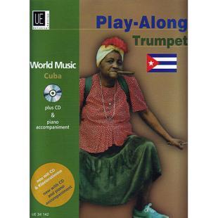 Play -along Trumpet World Music: Cuba (With CD) [UE34142]