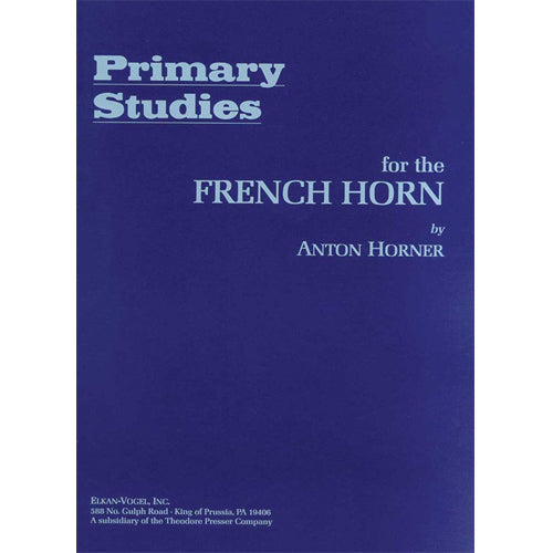 Primary Studies for the French Horn by Anton Horner [464-00022]