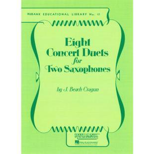 J. Beach Cragun - Eight Concert Duets for Two Saxophones [4471120]