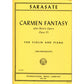 Sarasate Carmen Fantasy, after Bizet's Opera, Opus 25 for Violin and Piano [IMC2624]