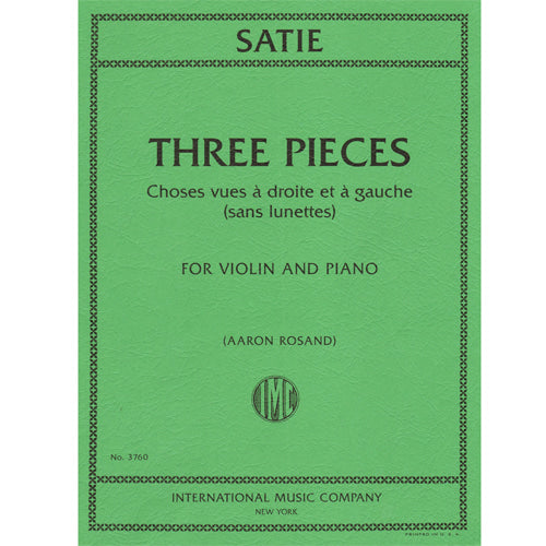 Satie Three Pieces for Violin and Piano [IMC3760]