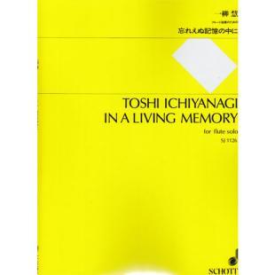 Toshi Ichiyanagi - In a Living Memory for Flute  SJ1126