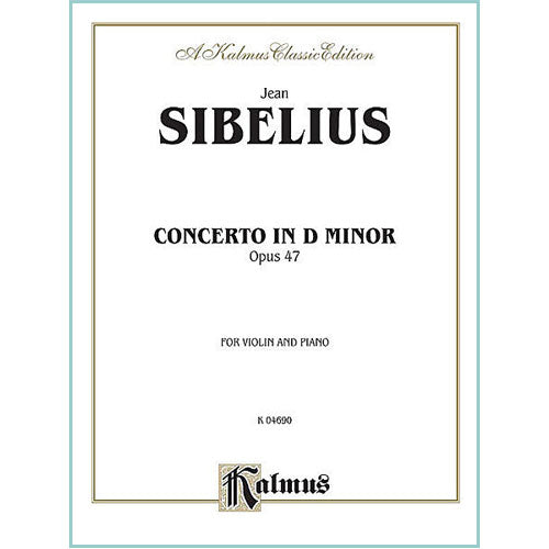 Sibelius Concerto in D Minor, Op. 47 for Violin and Piano K04690