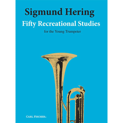 Sigmund Hering Fifty Recreational Studies for the Young Trumpeter [O4745]