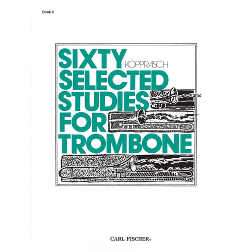 Sixty Selected Studies for Trombone, Book 2 [O2615]