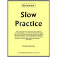 Slow Practice by Chris Gekker [CC-TP6]