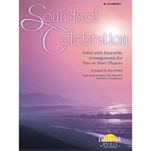 Sounds of Celebration - Bb Clarinet (Audio Access Included) [8742504]