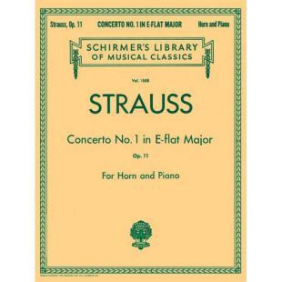 Strauss Concerto No.1, In E Flat Major, Op.11 for French Horn and Piano [50262600]