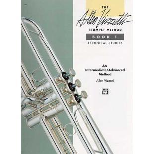 The Allen vizzutti Trumpet Method - Book 1, Technical Studies [3391]
