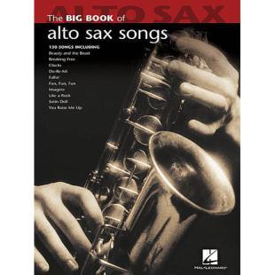 The Big Book of Alto Sax Songs - 130 songs including [842209]