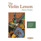 The Violin Lesson By Simon Fischer [EP72151]
