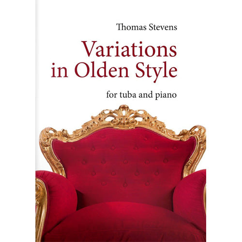 Thomas Stevens - Variations in Olden Style (tuba and piano) TU8a